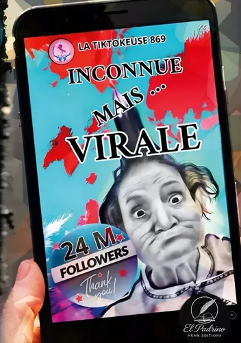Inconnue mais...virale