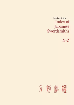 Index of Japanese Swordsmiths N-Z