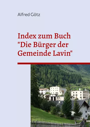 Index zum Buch "Die Bürger der Gemeinde Lavin"