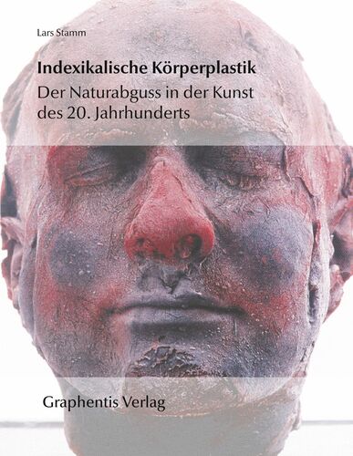 Indexikalische Körperplastik