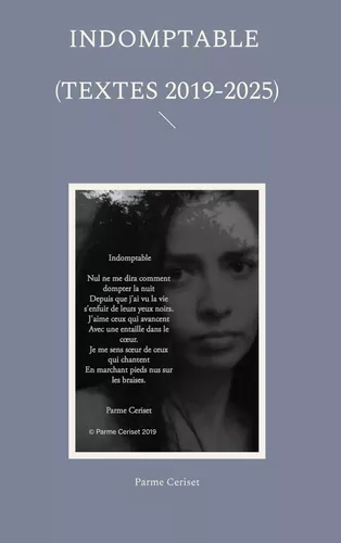 Indomptable (textes 2019-2025)