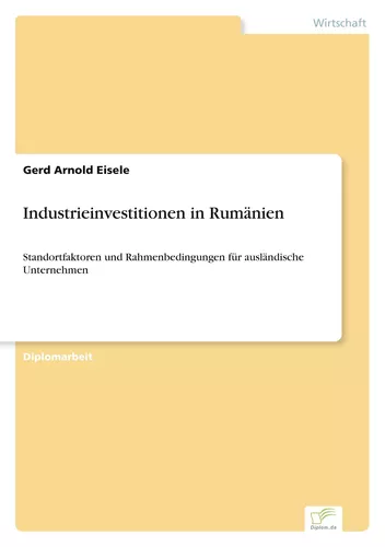 Industrieinvestitionen in Rumänien