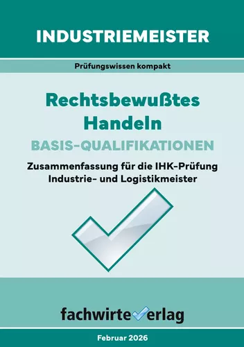 Industriemeister: Rechtsbewusstes Handeln