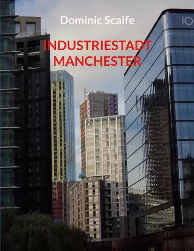 Industriestadt Manchester