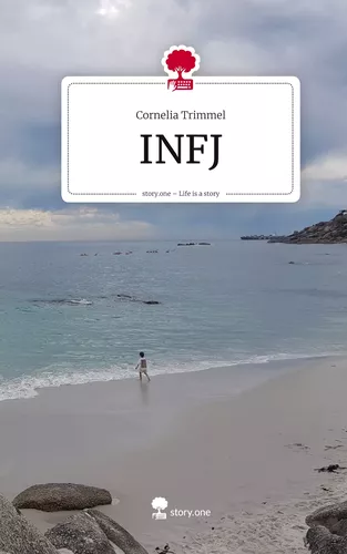 INFJ. Life is a Story - story.one