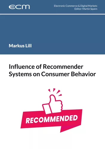 Influence of Recommender Systems on Consumer Behavior
