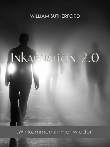 Inkarnation 2.0