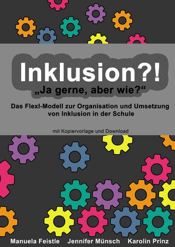 Inklusion?! "Ja gerne, aber wie?"