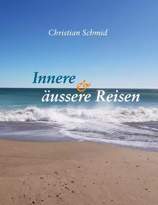 Innere und äussere Reisen