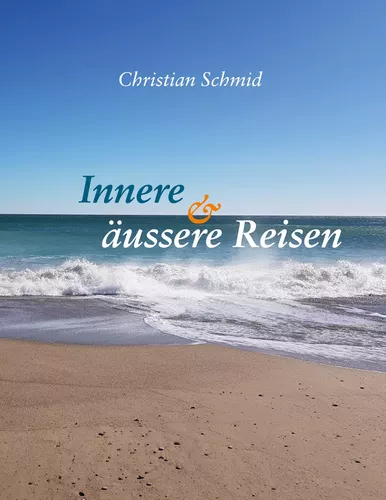 Innere und äussere Reisen