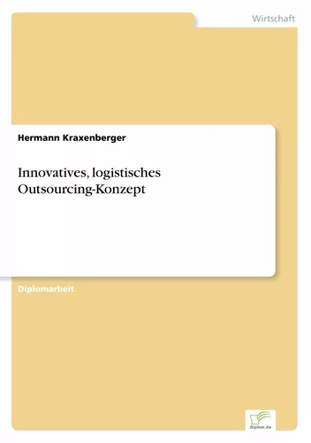 Innovatives, logistisches Outsourcing-Konzept