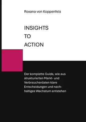 INSIGHTS TO ACTION