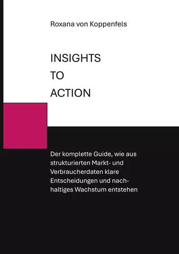INSIGHTS TO ACTION