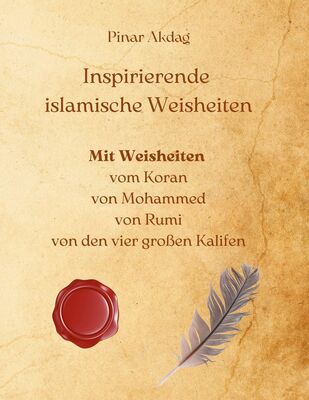 Inspirierende islamische Weisheiten
