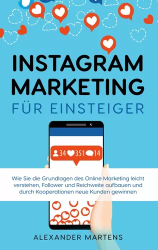 Instagram Marketing für Einsteiger