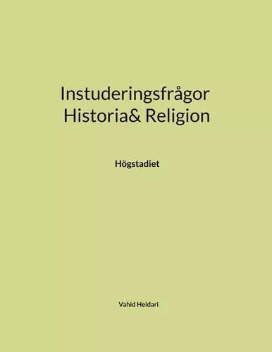 Instuderingsfrågor Historia& Religion