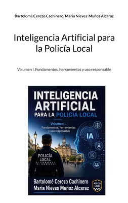 Inteligencia Artificial para la Policía Local