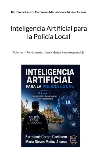 Inteligencia Artificial para la Policía Local