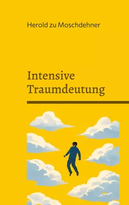 Intensive Traumdeutung