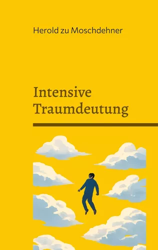 Intensive Traumdeutung