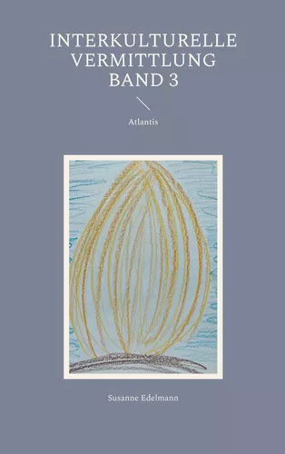 Interkulturelle Vermittlung Band 3