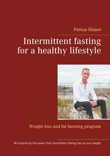 Intermittent fasting for a healthy lifestyle