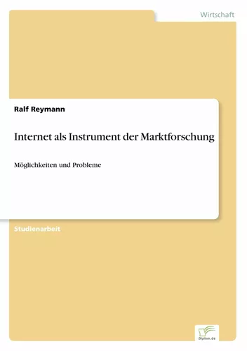 Internet als Instrument der Marktforschung