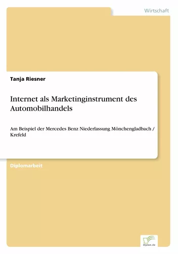 Internet als Marketinginstrument des Automobilhandels