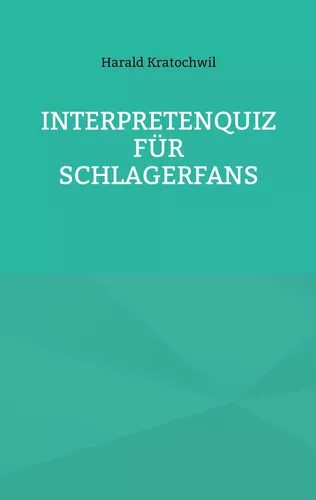 Interpretenquiz für Schlagerfans