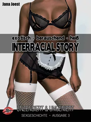 Interracial Story - Ausgabe 3