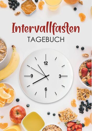 Intervallfasten Tagebuch