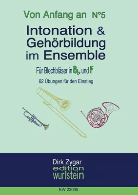 Intonation im Ensemble - Blechbläser in Bb und F