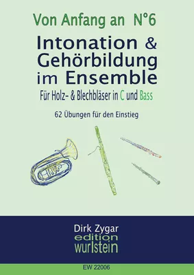 Intonation und Gehörbildung im Ensemble: Für Holz- und Blechbläser in C und Bass