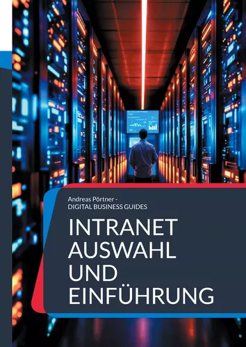 Intranet Auswahl und Einführung