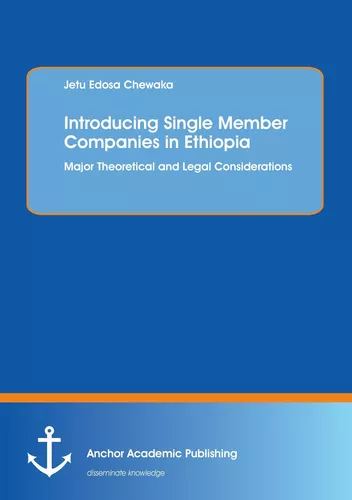 Introducing Single Member Companies in Ethiopia