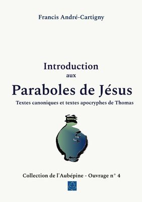 Introduction aux paraboles de Jésus