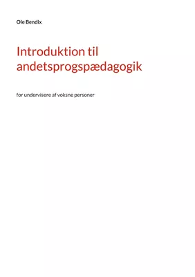 Introduktion til andetsprogspædagogik