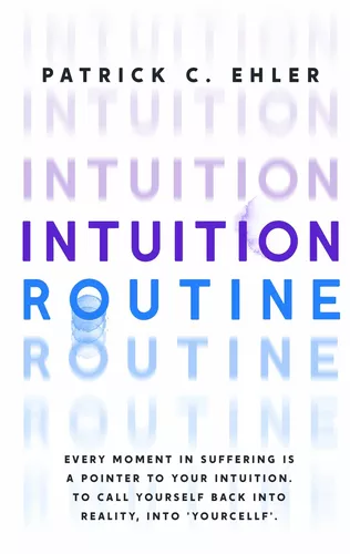 Intuition Routine
