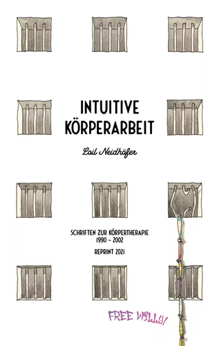 Intuitive Körperarbeit