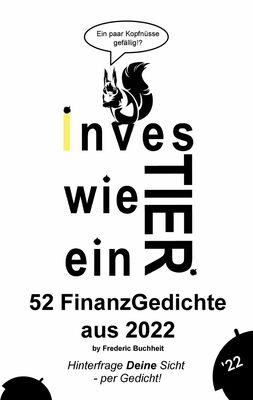 Investier wie ein Tier 52 FinanzGedichte aus 2022 by Frederic Buchheit