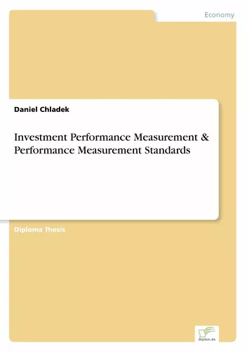 Investment Performance Measurement & Performance Measurement Standards