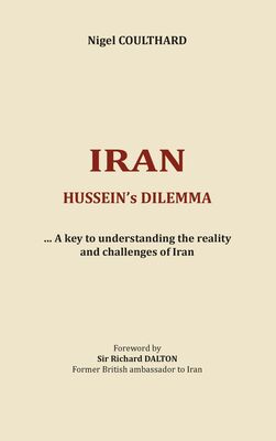 Iran, Hussein's dilemma