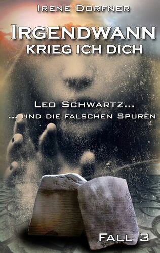 Irgendwann krieg ich Dich