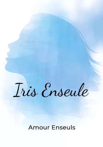 Iris Enseule