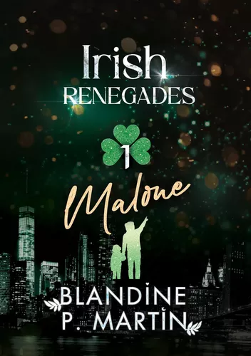 Irish Renegades - 1. Malone