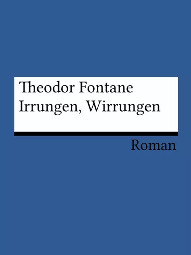 Irrungen, Wirrungen
