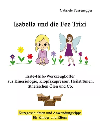 Isabella und die Fee Trixi