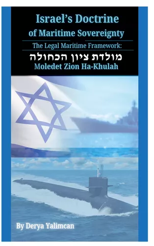 Israel's Doctrine of Maritime Sovereignty