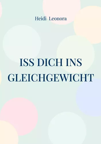 Iss dich ins Gleichgewicht