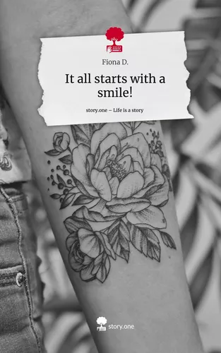 It all starts with a smile!. Life is a Story - story.one